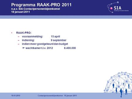 Programma RAAK-PRO 2011 n. a. v