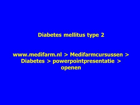 Diabetes mellitus type 2 www. medifarm
