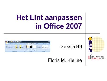 Het Lint aanpassen in Office 2007