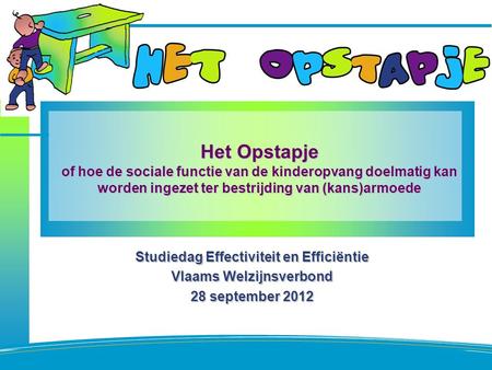 Studiedag Effectiviteit en Efficiëntie Vlaams Welzijnsverbond