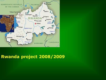 Rwanda project 2008/2009. Verzoeningsproject van de organisatie People for People in Kigali.