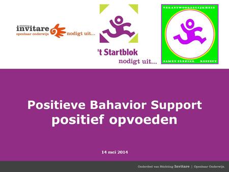 Positieve Bahavior Support positief opvoeden