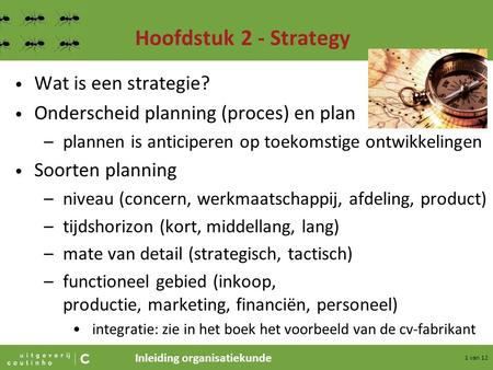 Hoofdstuk 2 - Strategy Wat is een strategie?