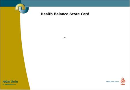 Health Balance Score Card