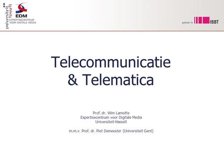 Telecommunicatie & Telematica