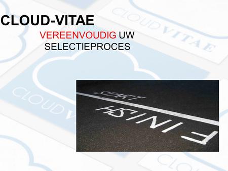 CLOUD-VITAE VEREENVOUDIG UW SELECTIEPROCES. Over Cloud-Vitae Opgericht in 2013, gevestigd in Papendrecht, innovatief en snelgroeiend. 15 jaar ervaring.