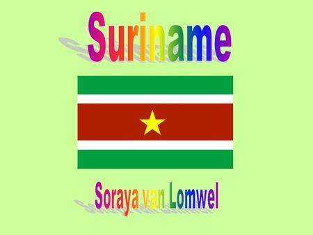 Suriname Soraya van Lomwel.