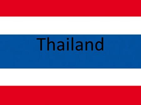 Thailand.