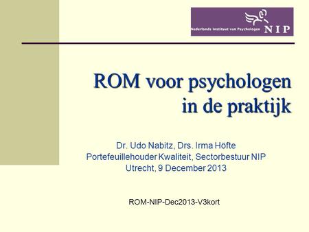 ROM voor psychologen in de praktijk