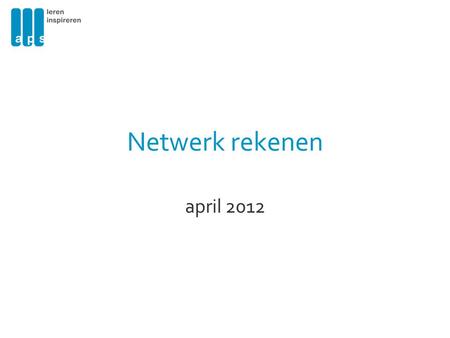 Netwerk rekenen april 2012.