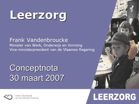 Leerzorg Conceptnota 30 maart 2007 Frank Vandenbroucke