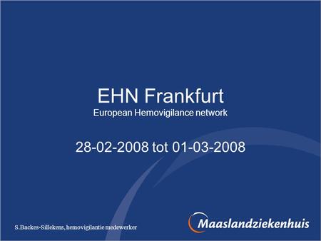 EHN Frankfurt European Hemovigilance network