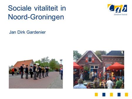 Sociale vitaliteit in Noord-Groningen