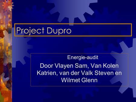 Project Dupro Energie-audit