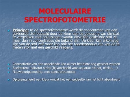 MOLECULAIRE SPECTROFOTOMETRIE