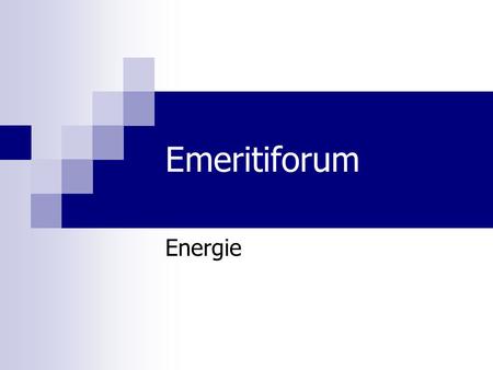 Emeritiforum Energie. DE ELEKTRICITEIT DE ELEKTRICITEIT J. Bernlef (°1937) Met lampen en apparaten wordt zij tot licht, Geluid of beeld getransformeerd.
