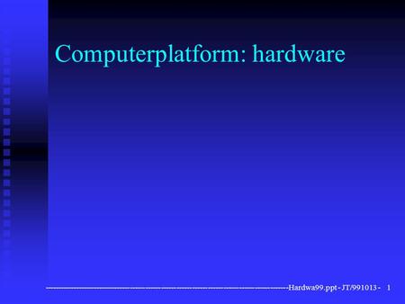 Computerplatform: hardware