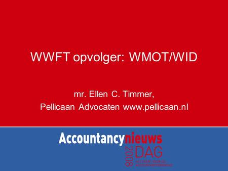WWFT opvolger: WMOT/WID