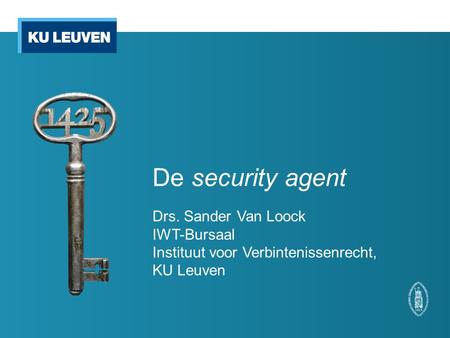 De security agent Drs. Sander Van Loock IWT-Bursaal