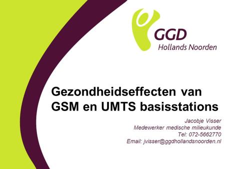 Gezondheidseffecten van GSM en UMTS basisstations