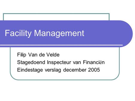 Facility Management Filip Van de Velde
