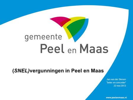 (SNEL)vergunningen in Peel en Maas