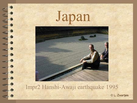 Japan Impr2 Hanshi-Awaji earthquake 1995 © L. Zwartjes.