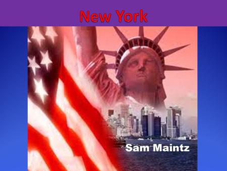New York Sam Maintz.