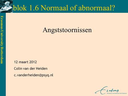 blok 1.6 Normaal of abnormaal?