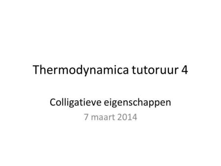 Thermodynamica tutoruur 4