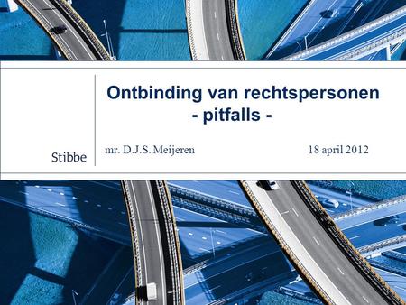 Ontbinding van rechtspersonen (2:19 – 24 BW)