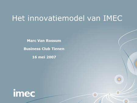 Het innovatiemodel van IMEC