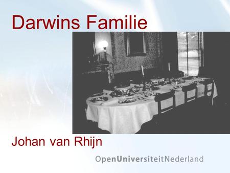 Darwins Familie Johan van Rhijn.