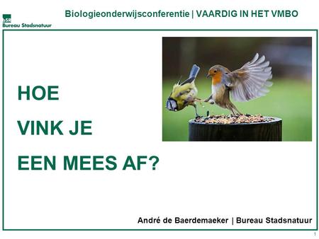 Biologieonderwijsconferentie | VAARDIG IN HET VMBO