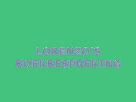 LORENZO’S BOEKBESPREKING.