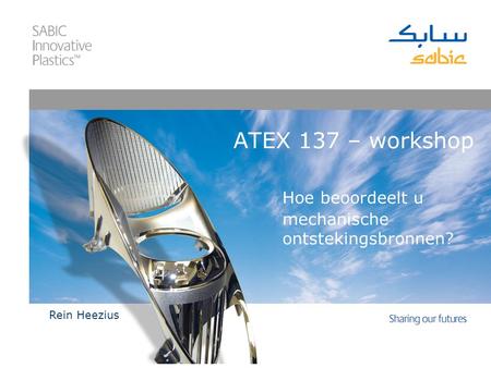 ATEX 137 – workshop Hoe beoordeelt u mechanische ontstekingsbronnen?
