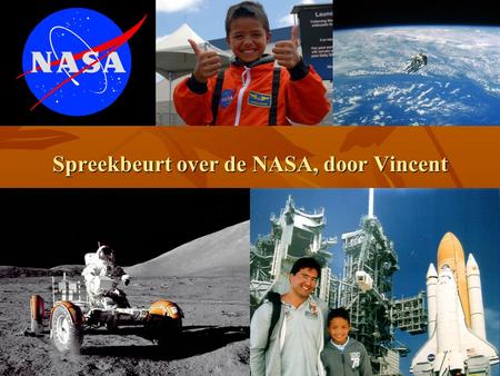Spreekbeurt over de NASA, door Vincent