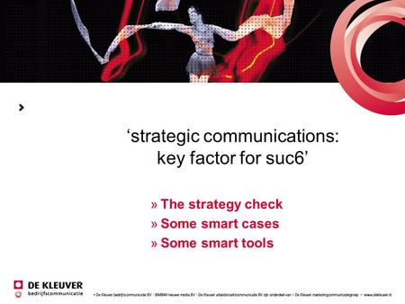 ‘strategic communications: key factor for suc6’
