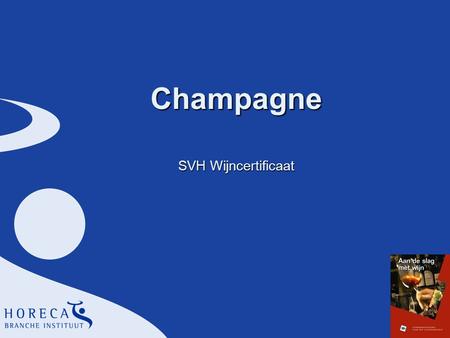 Champagne SVH Wijncertificaat.
