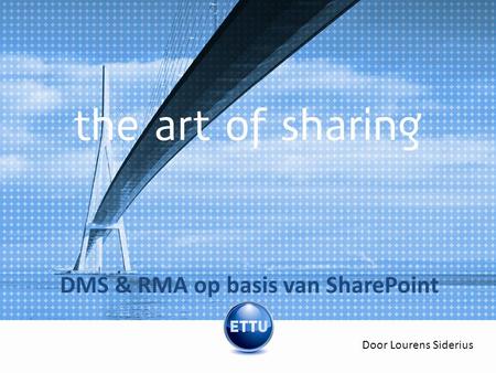 DMS & RMA op basis van SharePoint
