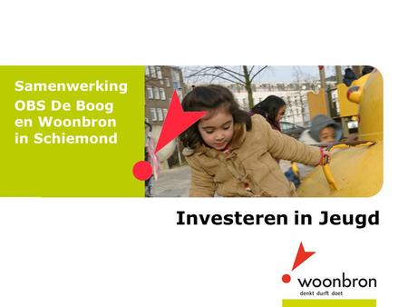 Samenwerking OBS De Boog en Woonbron in Schiemond