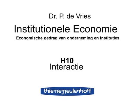 Economische gedrag van onderneming en instituties