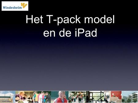 Het T-pack model en de iPad