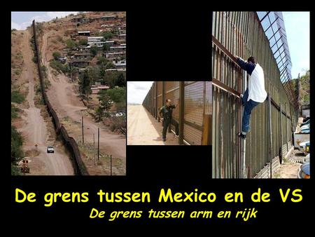 De grens tussen Mexico en de VS