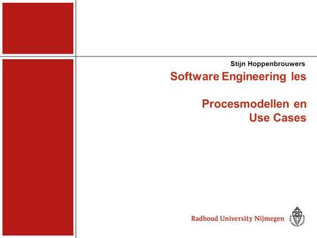 Software Engineering les Procesmodellen en Use Cases