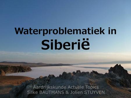 Waterproblematiek in Siberië