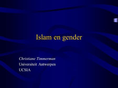 Christiane Timmerman Universiteit Antwerpen UCSIA