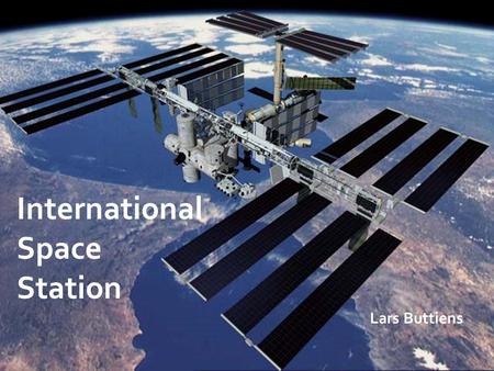 International Space Station Lars Buttiens.