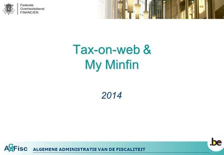 Tax-on-web & My Minfin 2014.