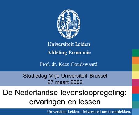 De Nederlandse levensloopregeling: ervaringen en lessen